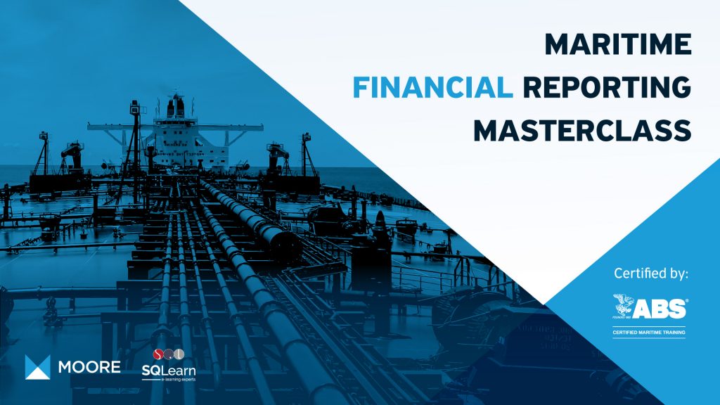 SQLearn & Moore Greece Combine Their Areas Of Expertise And Introduce The Maritime Financial Reporting Masterclass