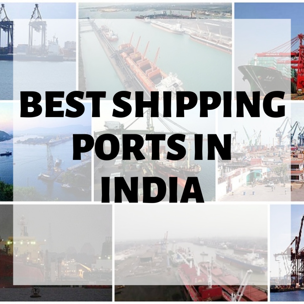 Best Shipping Ports In India